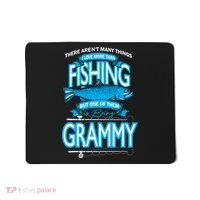 Love Being Grammy More Than Fishing Mousepad thumb 0