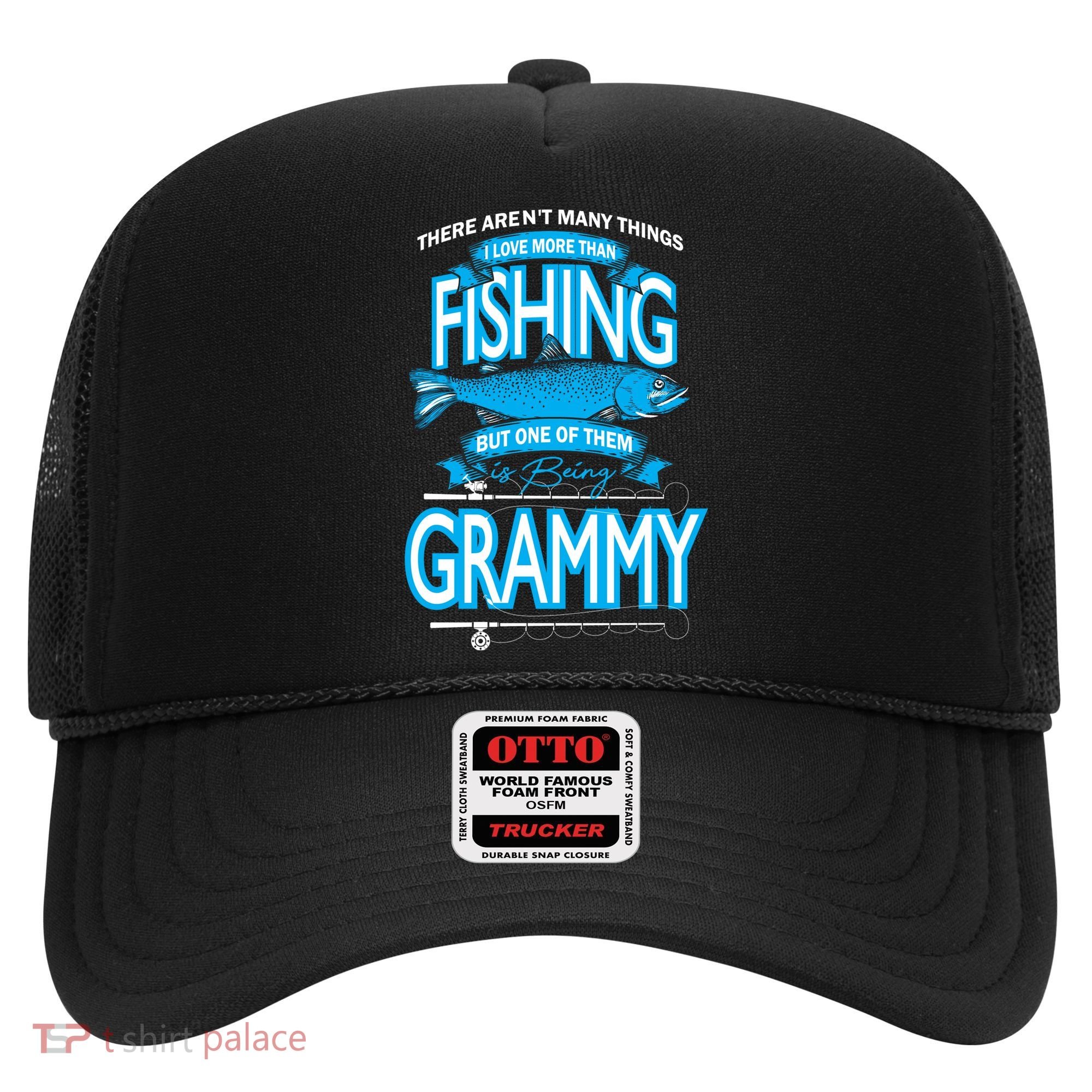 Love Being Grammy More Than Fishing Hat