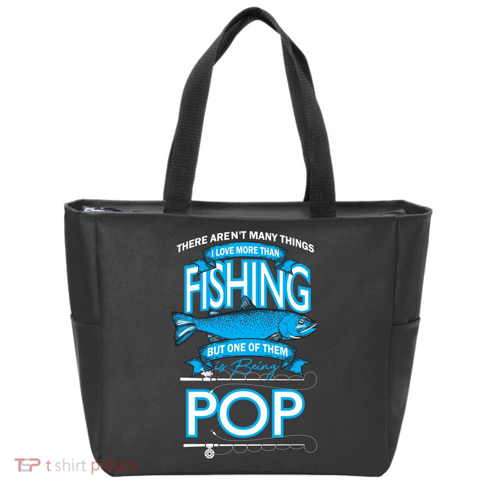 Love Being Pop More Than Fishing Tote Bag