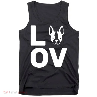 Love Boston Terrier Tank Top