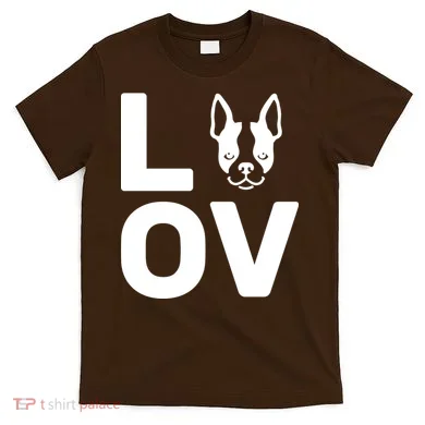 Love Boston Terrier T-Shirt