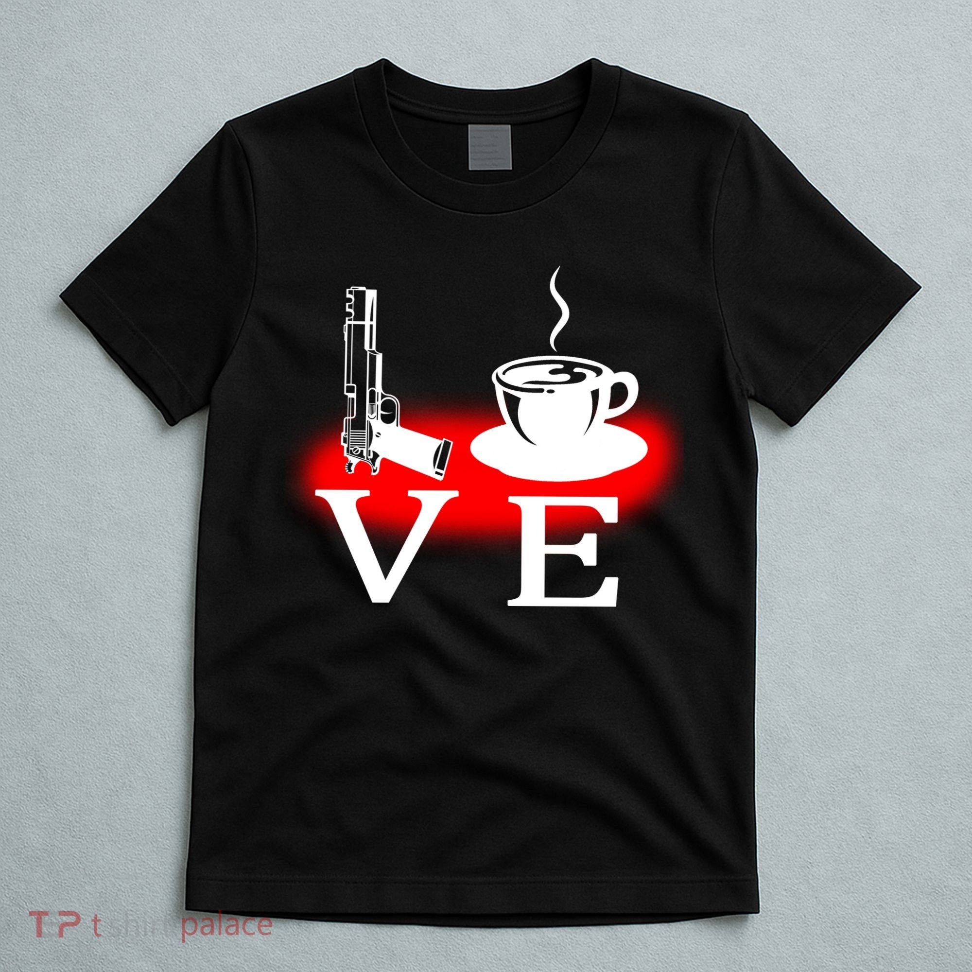 Love Coffee And Guns T-Shirt