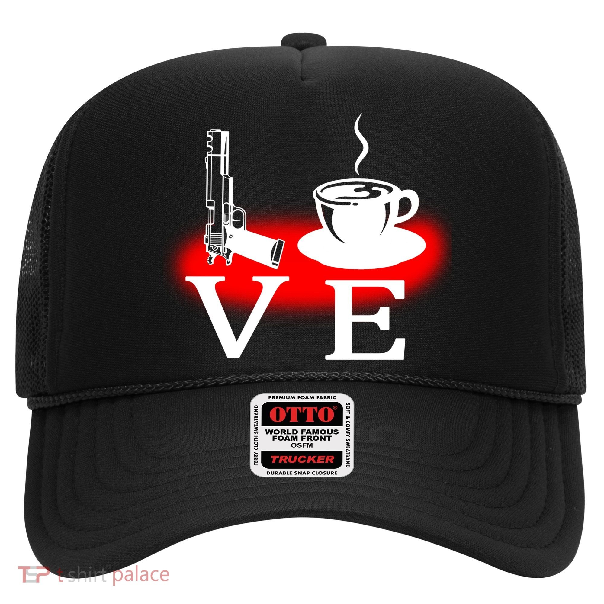 Love Coffee And Guns Hat