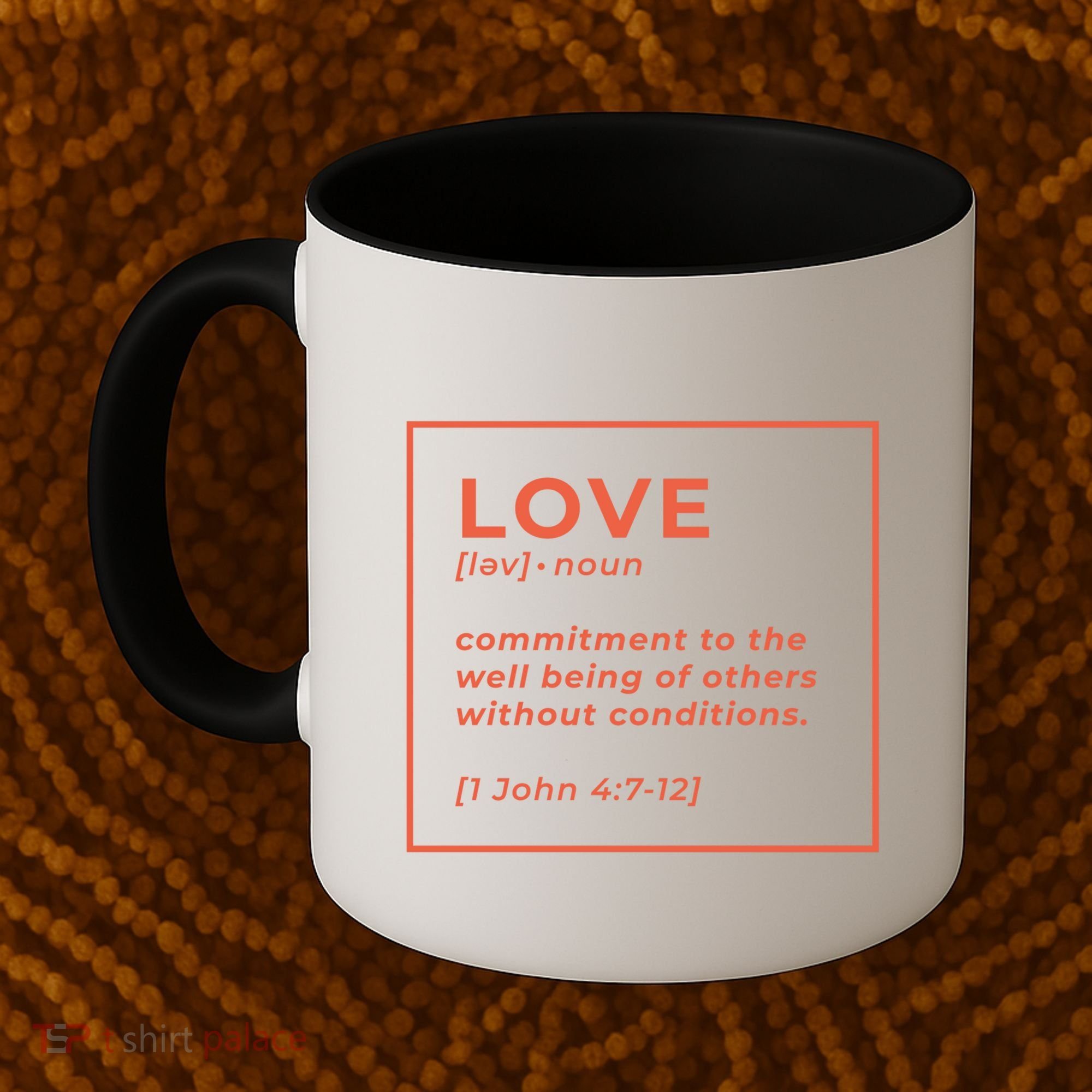 Love Definition John 4:7-12 Coffee Mug