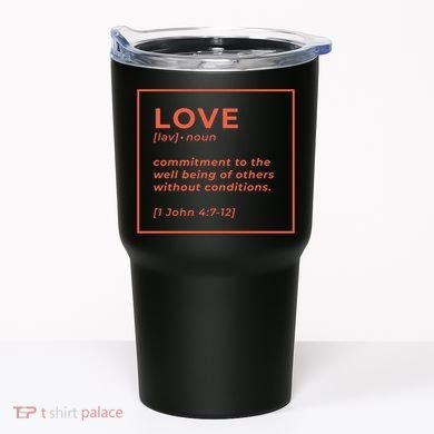 Love Definition John 4:7-12 Tumbler
