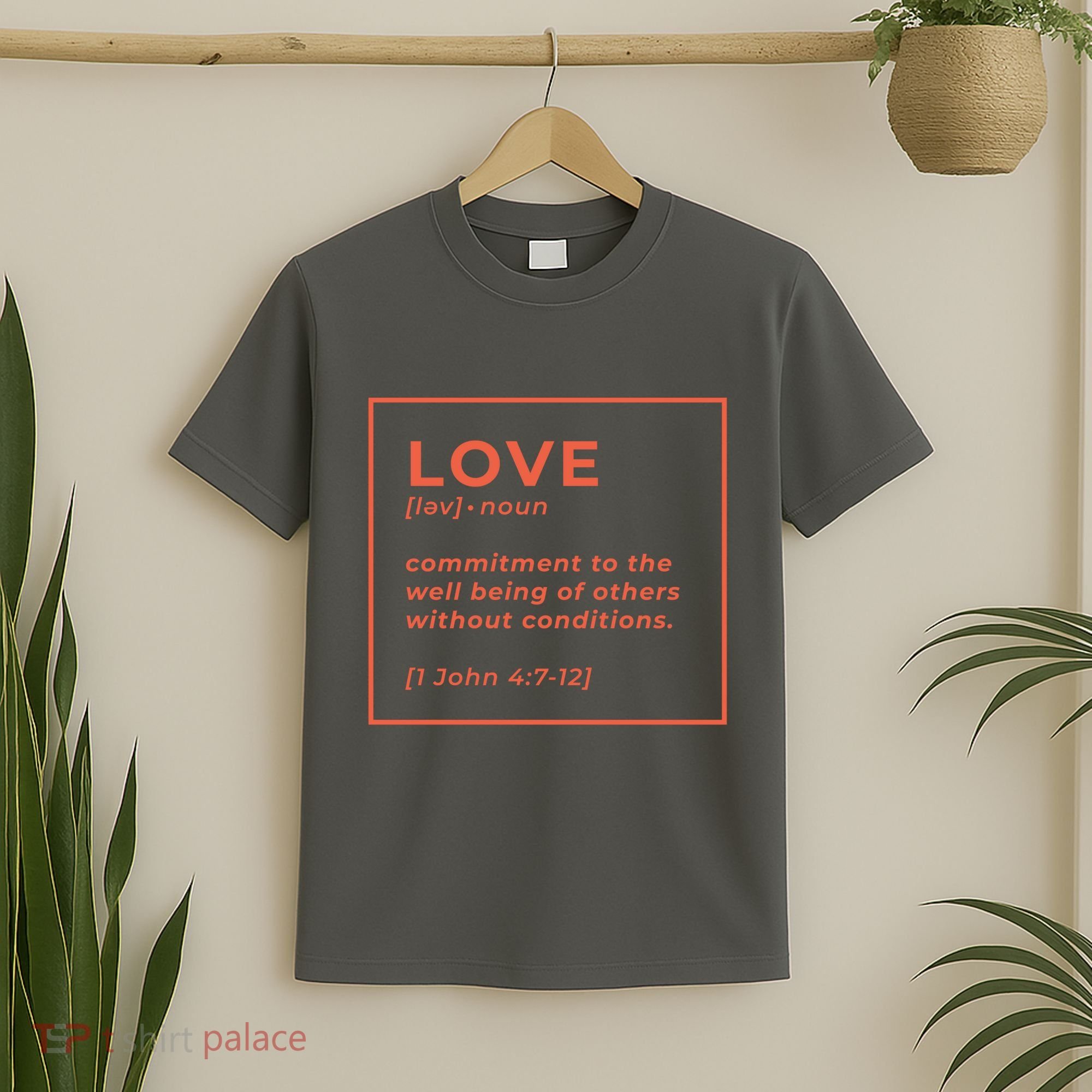 Love Definition John 4:7-12 T-Shirt