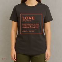 Love Definition John 4:7-12 T-Shirt thumb 4
