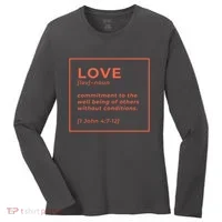 Love Definition John 4:7-12 Women's Long Sleeve Shirt thumb 0