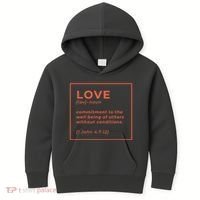 Love Definition John 4:7-12 Kids Hoodie thumb 0