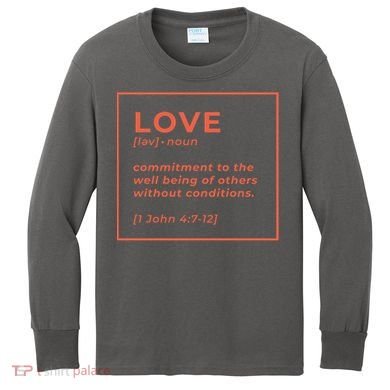 Love Definition John 4:7-12 Kids Long Sleeve Shirt