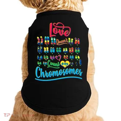 Love Doesn't Count Chromosomes Doggie Tank