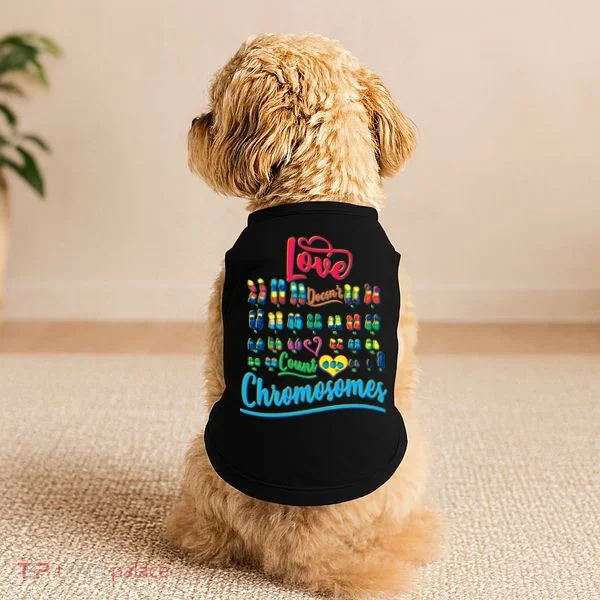 Love Doesn't Count Chromosomes Doggie Tank
