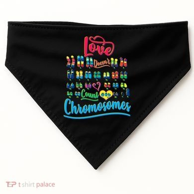 Love Doesn't Count Chromosomes USA-Made Doggie Bandana
