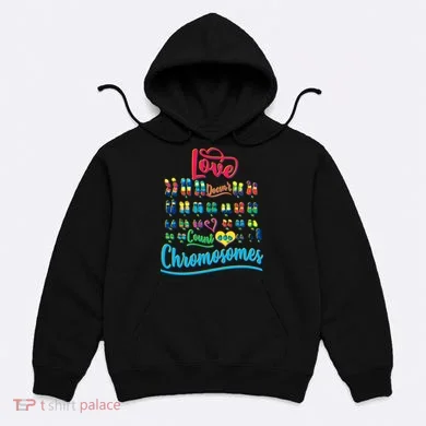 Love Doesn't Count Chromosomes Hoodie