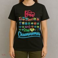 Love Doesn't Count Chromosomes T-Shirt thumb 4