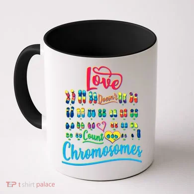 Love Doesn't Count Chromosomes Coffee Mug