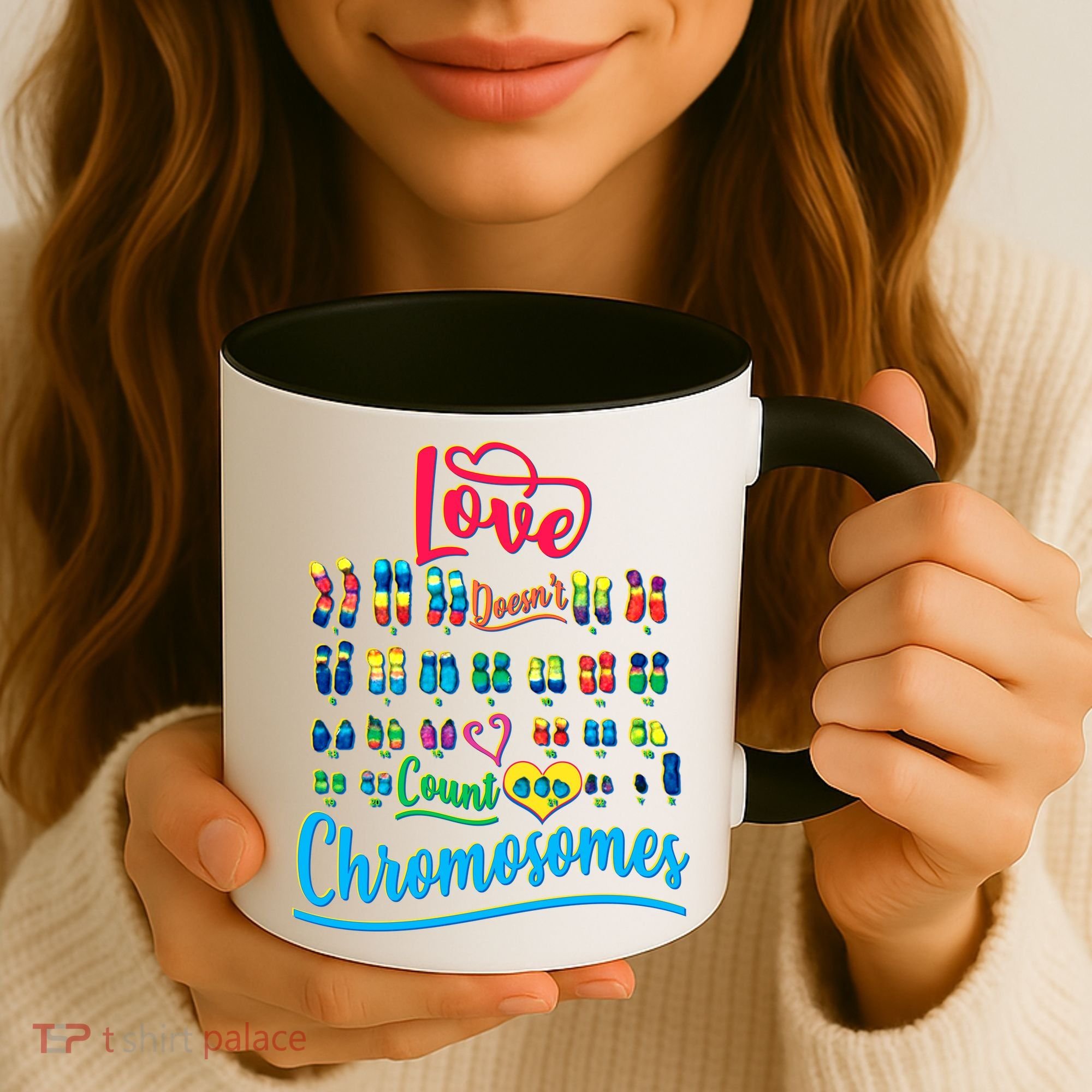 Love Doesn't Count Chromosomes Coffee Mug