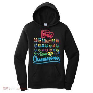 Love Doesn't Count Chromosomes Women's Hoodie