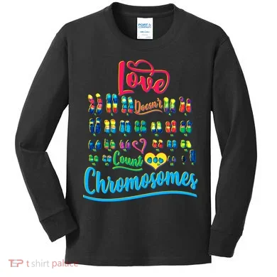 Love Doesn't Count Chromosomes Kids Long Sleeve Shirt