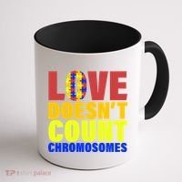 Love Doesn't Count Chromosomes Down Syndrome Coffee Mug thumb 1