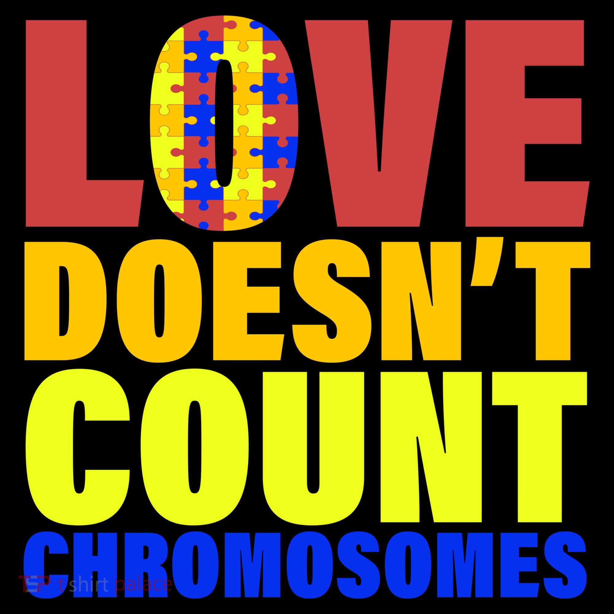 Love Doesn't Count Chromosomes Down Syndrome Coffee Mug