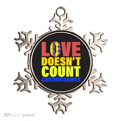 Love Doesn't Count Chromosomes Down Syndrome Ornament