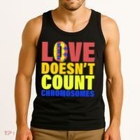 Love Doesn't Count Chromosomes Down Syndrome Tank Top thumb 3