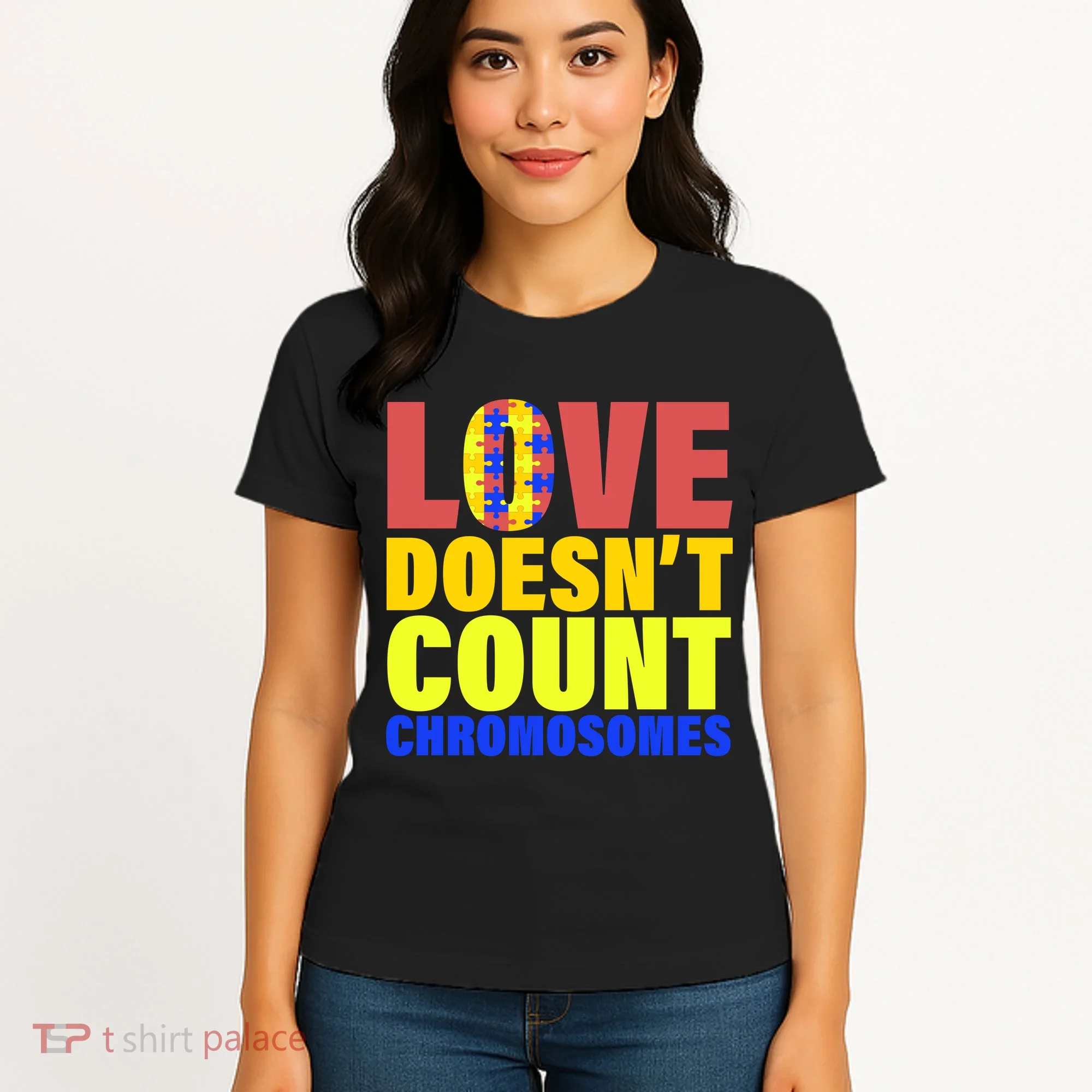 Love Doesn't Count Chromosomes Down Syndrome Women's T-Shirt