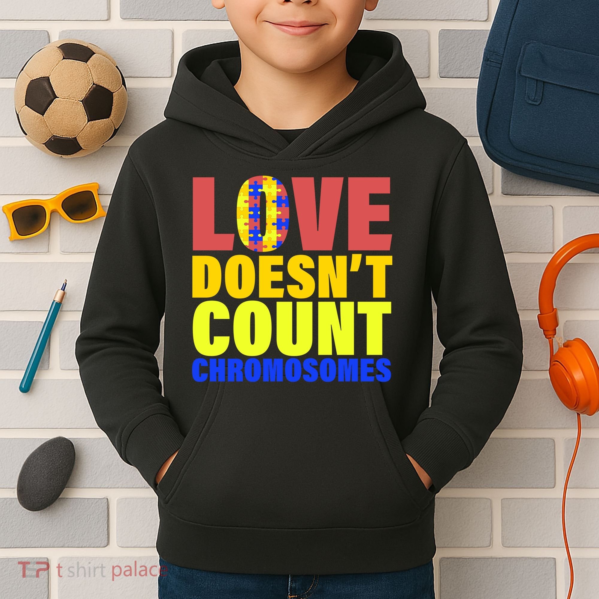 Love Doesn't Count Chromosomes Down Syndrome Kids Hoodie