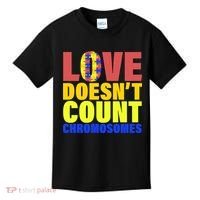 Love Doesn't Count Chromosomes Down Syndrome Kids T-Shirt thumb 0