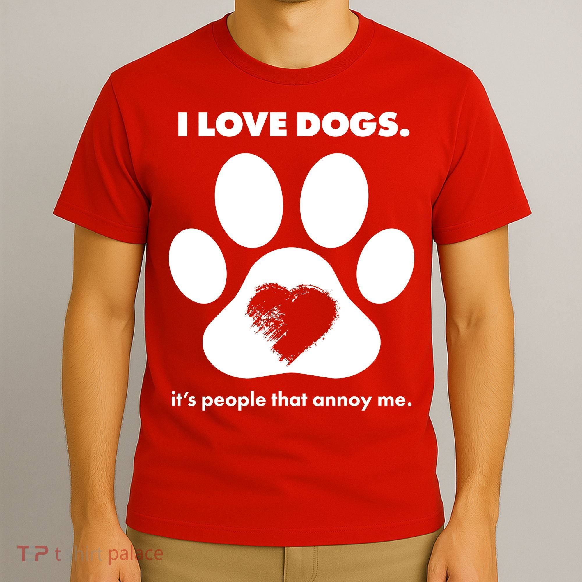 Love Dogs Hate People T-Shirt