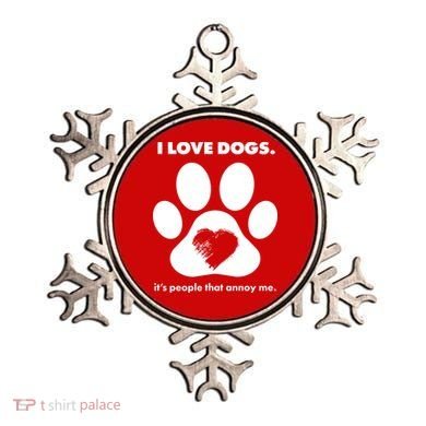 Love Dogs Hate People Ornament