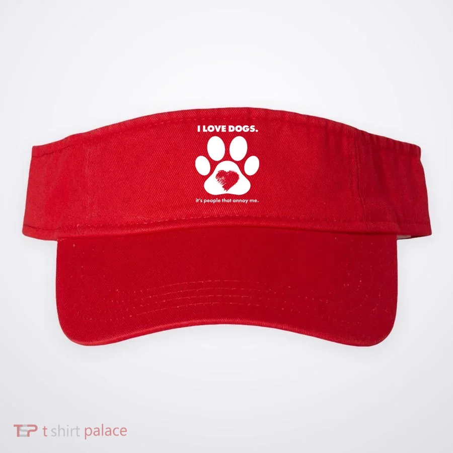 Love Dogs Hate People Visor