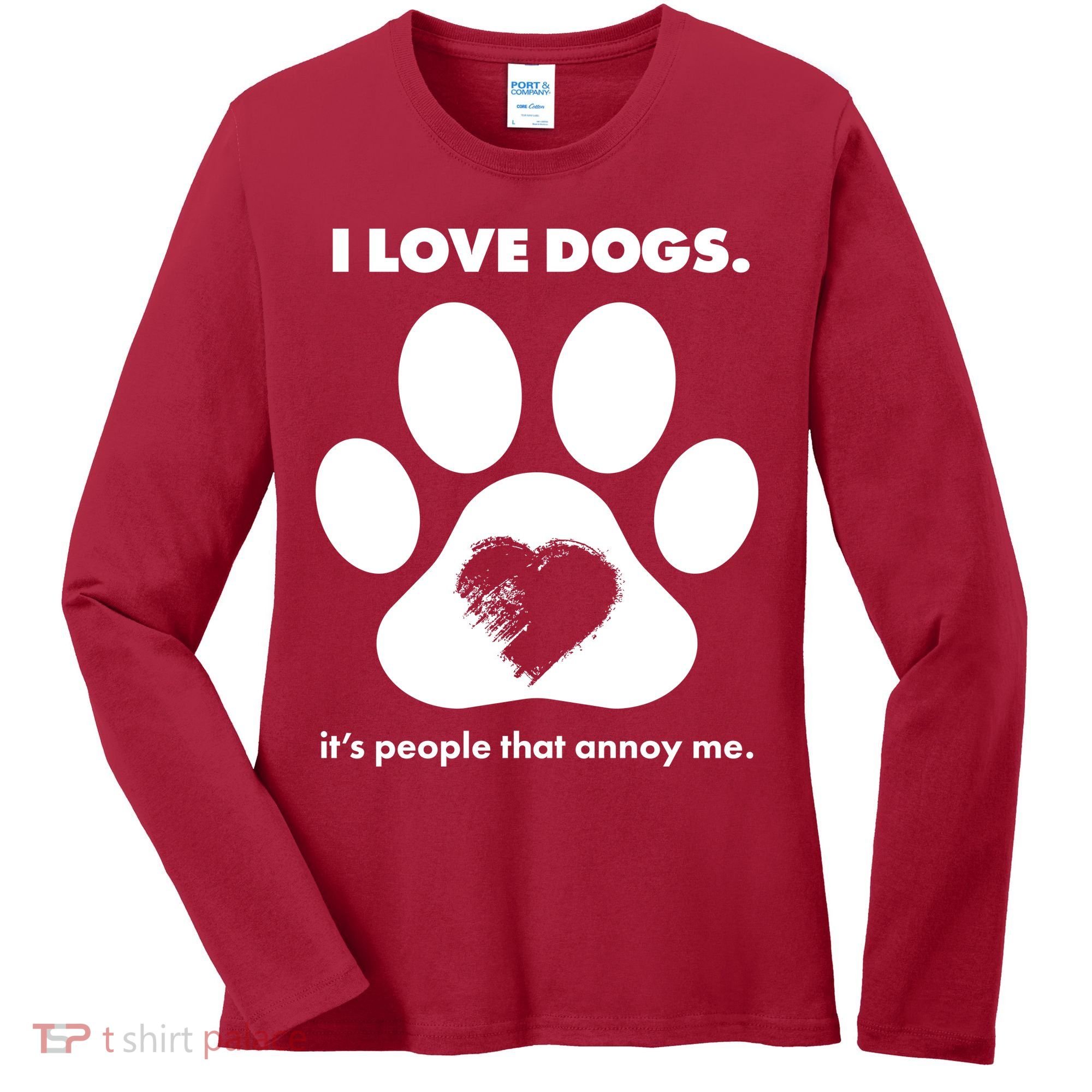 Love Dogs Hate People Women's Long Sleeve Shirt