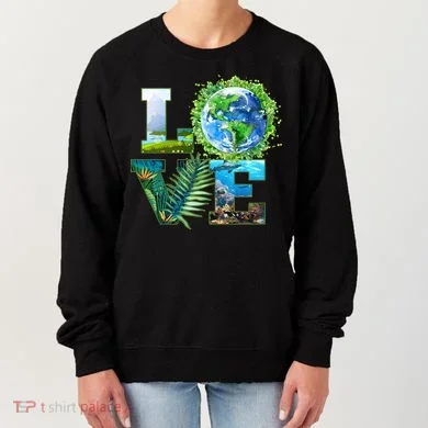 LOVE Earth Day Celebration Women's Sweatshirt