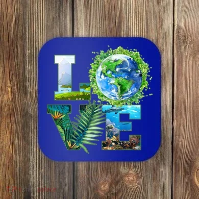 LOVE Earth Day Celebration Coaster