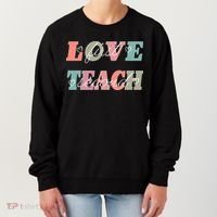 Love First Teach Second Women's Sweatshirt thumb 0