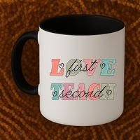 Love First Teach Second Coffee Mug thumb 2