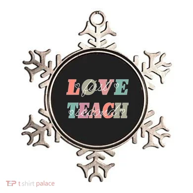 Love First Teach Second Ornament