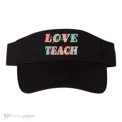 Love First Teach Second Visor