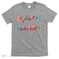 Love First Teach Second T-Shirt thumb 0