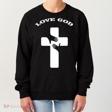 Love God Cross Women's Sweatshirt