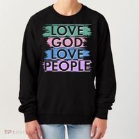 Love God Love People Religious Christian Faith Women's Sweatshirt thumb 0