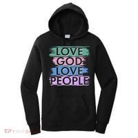 Love God Love People Religious Christian Faith Women's Hoodie thumb 0