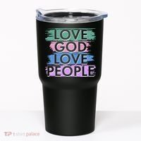 Love God Love People Religious Christian Faith Tumbler thumb 0