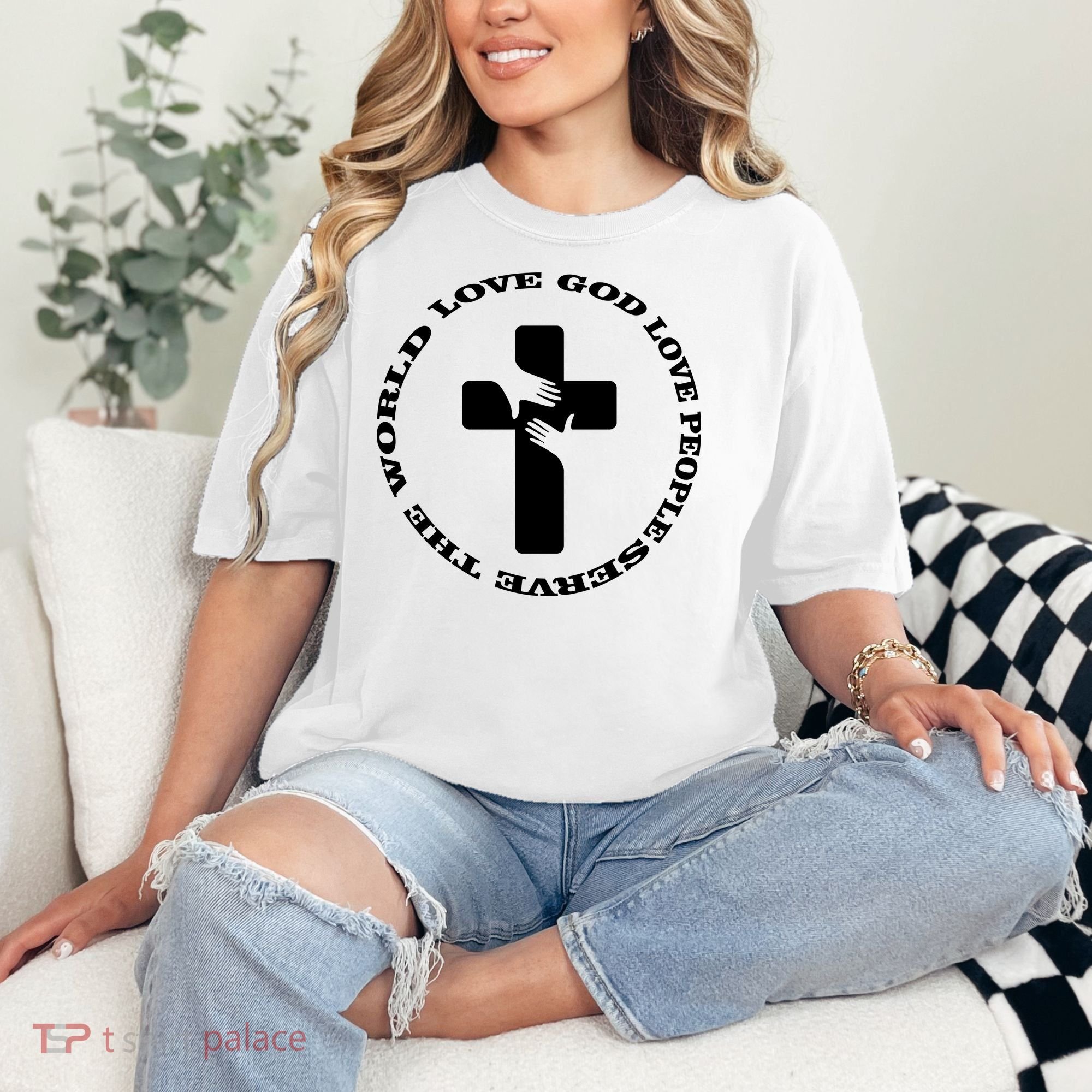 Love God People The World Comfort Colors T-Shirt