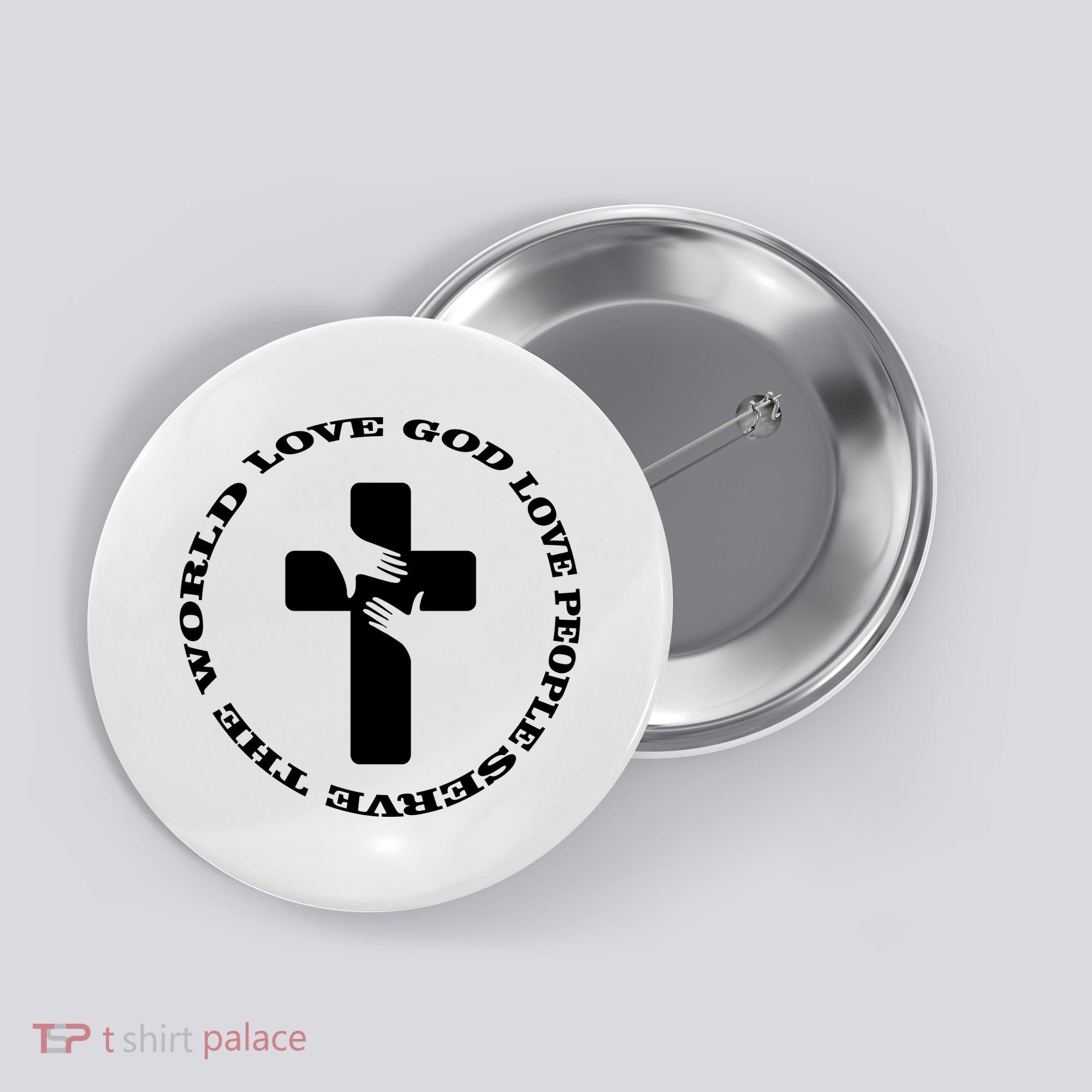 Love God People The World Button
