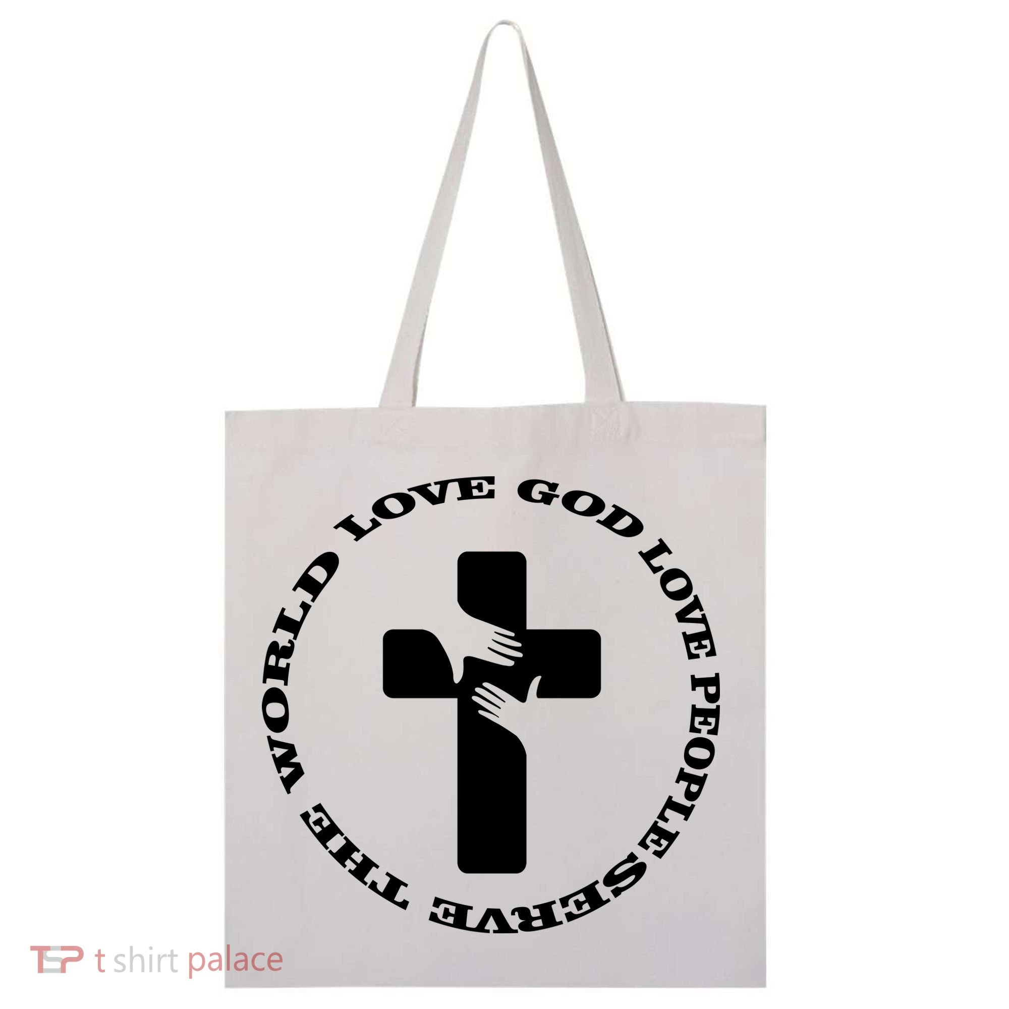 Love God People The World Tote Bag