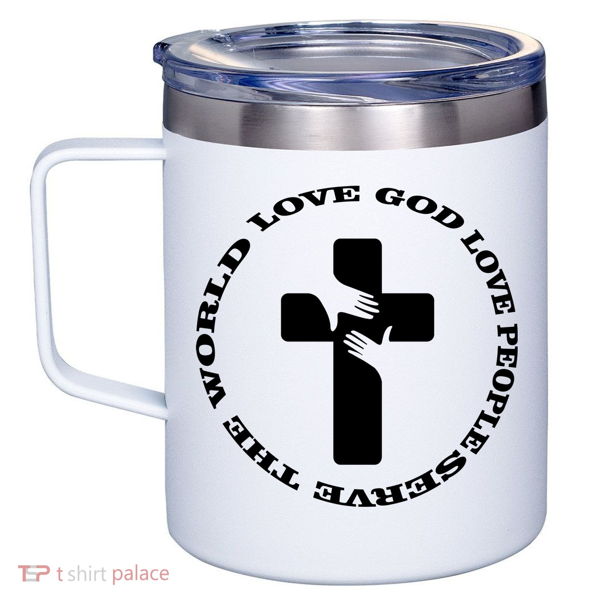 Love God People The World 12oz Stainless Steel Coffee Mug
