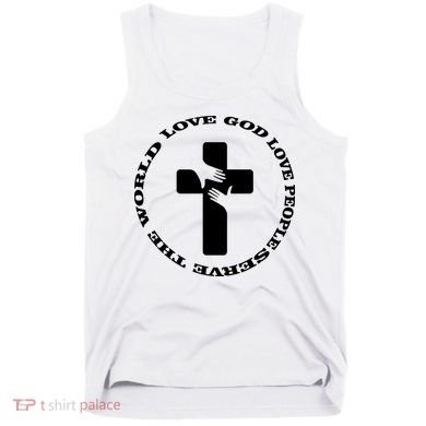 Love God People The World Tank Top